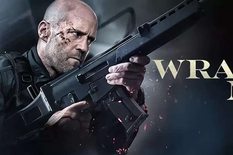 Sinopsis Film Wrath of Man (2021).