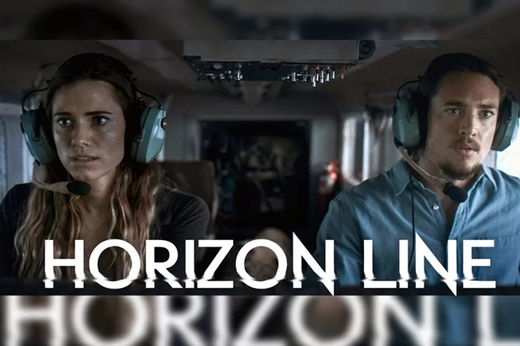 Sinopsis dan Daftar Pemain Film Horizon Line (2020).