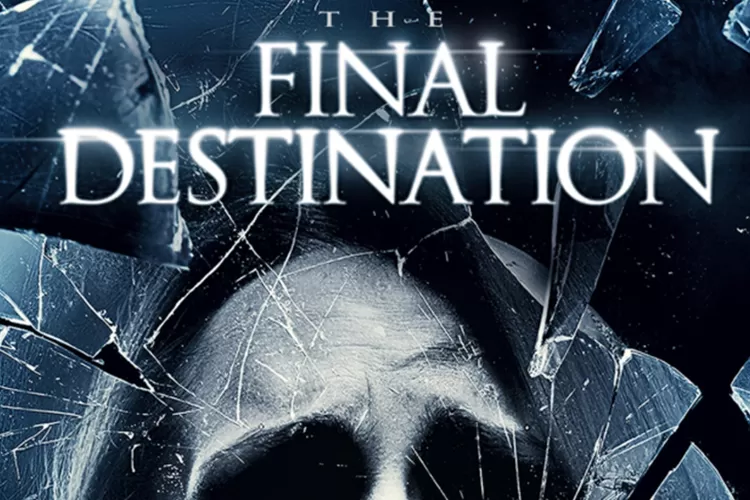 Sinopsis dan Daftar Pemain Film The Final Destination (2009).