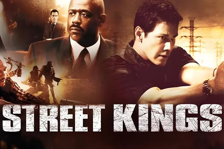 Sinopsis Lengkap Film Street Kings yang Tayang di Bioskop Trans TV Malam Ini.