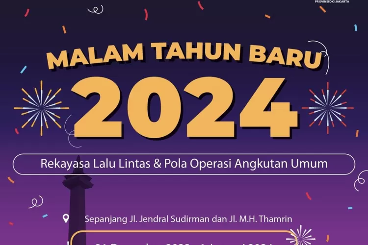 Jadwal Car Free Night Malam Tahun Baru 2024 Di Jakarta, Mulai Jam ...