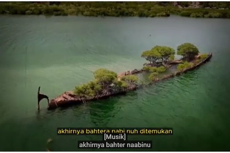 Misteri Bahtera Nabi Nuh, Antara Klaim Dan Penelusuran Ilmiah, Manakah ...