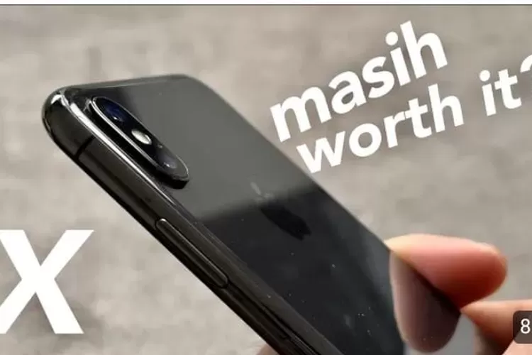 Melirik Kembali iPhone X di Tahun 2024: Apakah Masih Layak Dibeli (Istimewa)