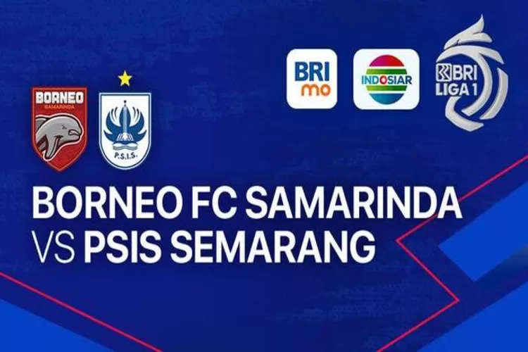 Link Live Streaming laga Borneo FC vs PSIS Semarang di lanjutan BRI Liga 1 musim 2023/2024. (vidio.com)