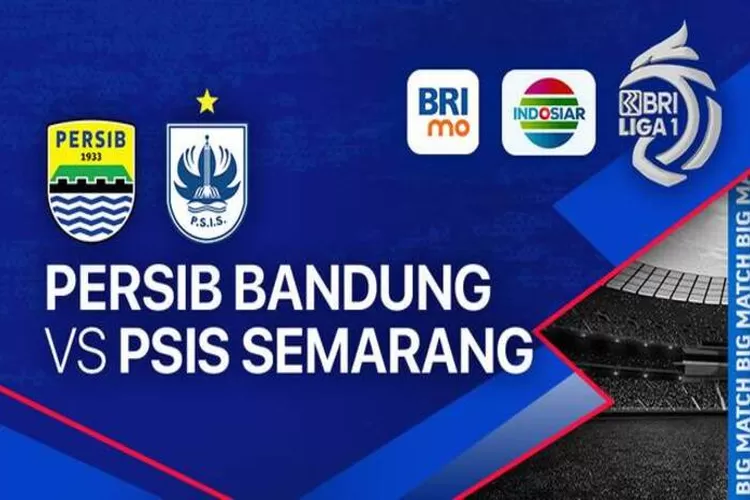 Link Live Streaming laga Persib Bandung vs PSIS Semarang di lanjutan BRI Liga 1 musim 2023/2024. (vidio.com)