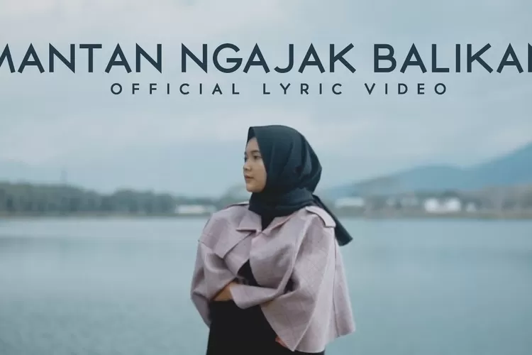 Lirik Lagu Mantan Pacar Ngajak Balikan - Iwansteep (Youtube: SG Entertaiment)