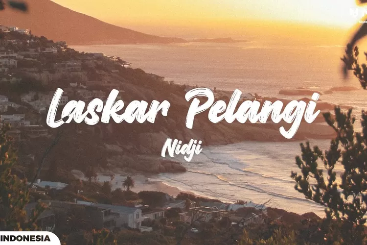 Lirik Lagu Laskar Pelangi - Nidji (Youtube: Musik Indonesia)