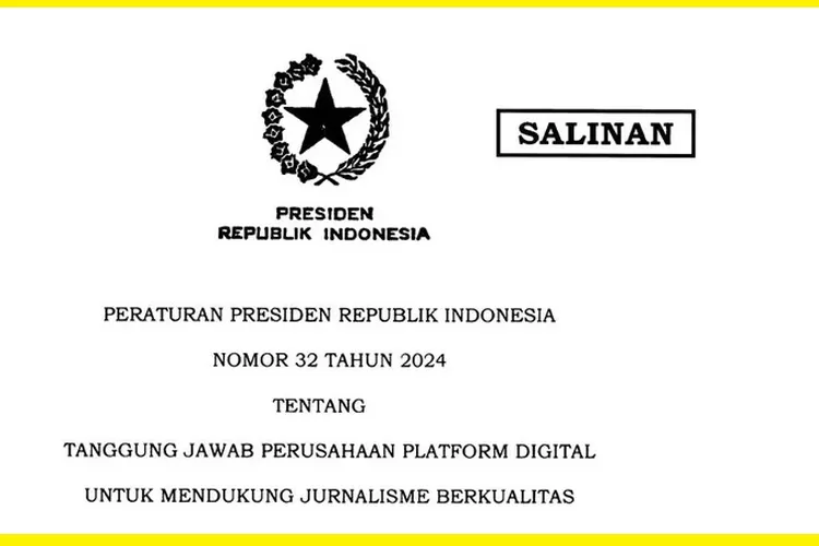 Peraturan Presiden Nomor 32 Tahun 2024 tentang Tanggung Jawab Perusahaan Platform Digital untuk Mendukung Jurnalisme Berkualitas atau Publisher Rights (Ist)
