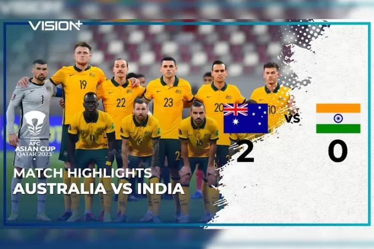 Australia Bungkam India 2-0, Rebut Poin Penuh Di Piala Asia 2023 ...