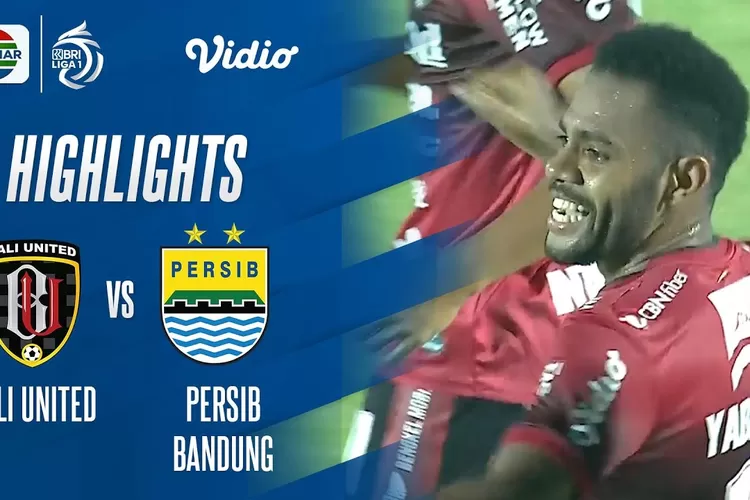 Bali United Vs Persib, Saksikan Melalui Link Live Streaming, Prediksi ...