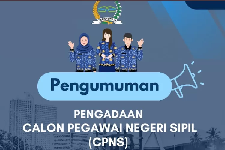 Ini Link Dan Formasi CPNS 2024 Di Setjen DPD RI, Tersedia 230 Formasi ...