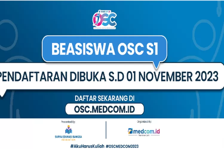 Pendaftaran Beasiswa OSC S1 Sudah Dibuka! Yuk Intip Persyaratan Dan ...