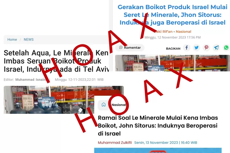 Pemberitaan hoax terkait Le Minerale yang dituduh sebagai brand asing dan dukung Israel.