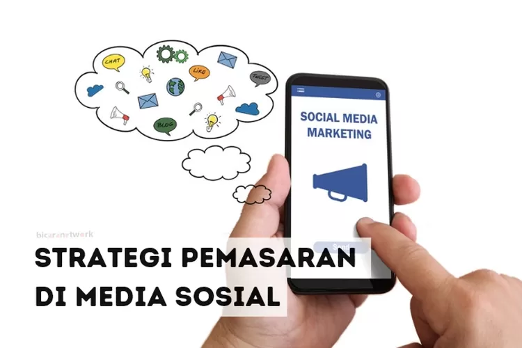 Sosialisasi Bisnis: Langkah-Langkah Esensial Dalam Menggunakan Media ...