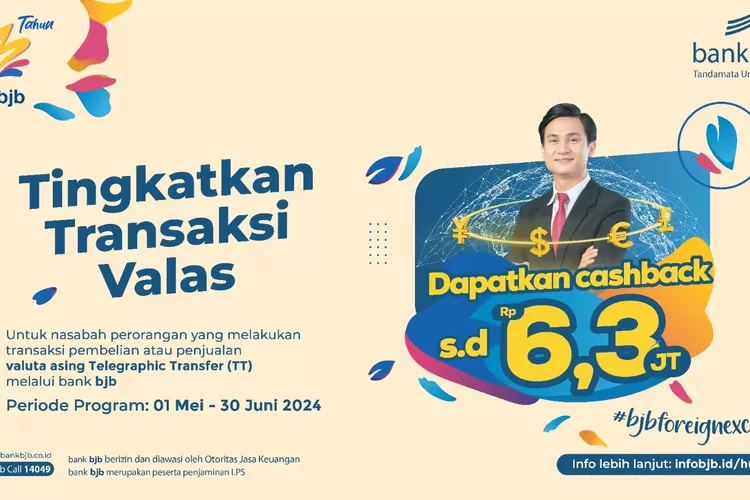 Rayakan HUT ke-63, bank bjb Hadirkan Promo Cashback untuk Transaksi Valas