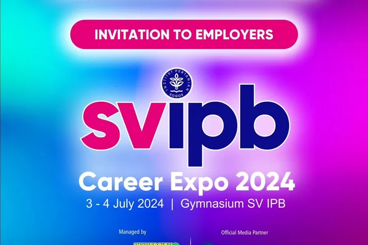 SVIPB Career Expo 2024 Digelar Awal Juli 2024, Mitra Perusahaan yang Hendak Pasang Loker Segera Merapat!