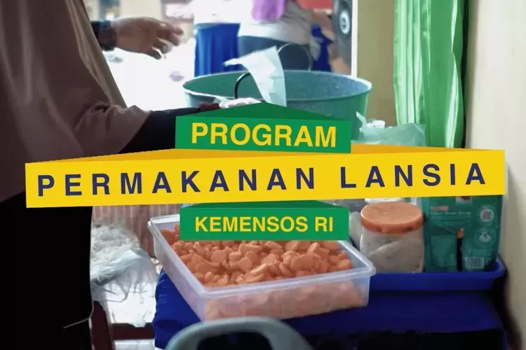 Cara Dapat Bansos Permakanan di Tahun 2025, Bisa Dapat Makanan Siap Santap Senilai Rp900 Ribu