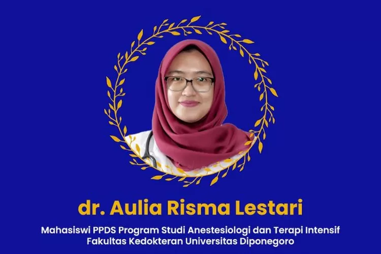 Korban Kasus Bullying PPDS Undip Dokter Aulia Risma Lestari (X.com / Undip)