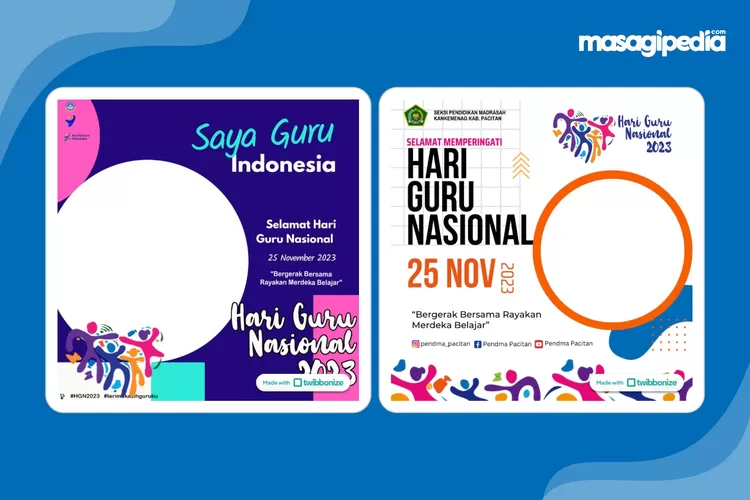 Gratis! 15 Link Twibbon Hari Guru Nasional (HGN) 2023 Desain Keren Dan ...