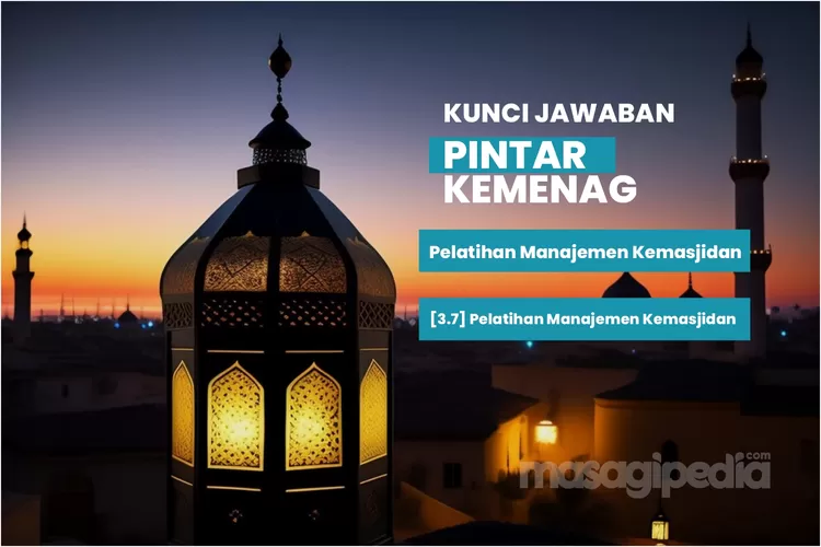 Kunci Jawaban Pintar Kemenag 3.7 Pengelolaan Perpustakaan Dan ...