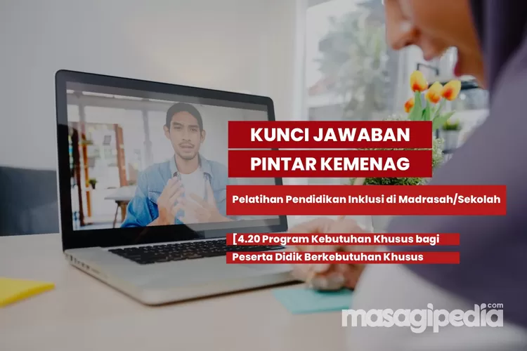 Kunci Jawaban Pintar Kemenag 4.19 Dan 4.20 Program Kebutuhan Khusus ...