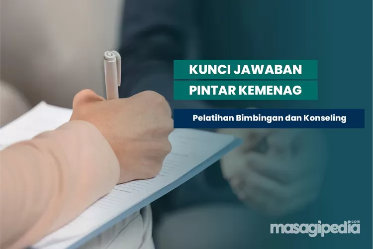 FULL Kunci Jawaban Pintar Kemenag Pelatihan Bimbingan Dan Konseling ...