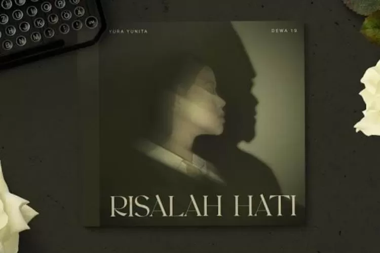Viral di TikTok! Lirik Lagu 'Risalah Hati' dari Yura Yunita feat. Dewa 19, Aku Bisa Membuatmu Jatuh Cinta Kku (Tangkapan layar YouTube / YURA YUNITA)