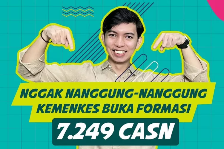 Kemenkes Buka 7.249 Formasi Untuk CPNS Dan PPPK 2023, Berikut Jadwal ...