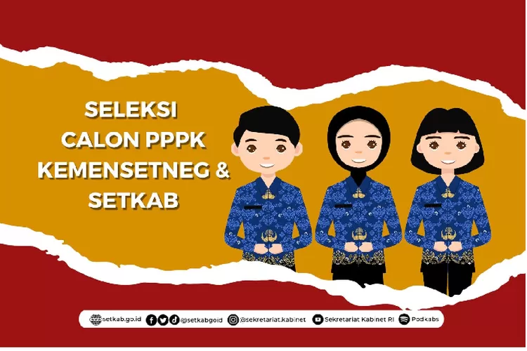 Catat! 6 Hari Lagi Pendaftaran Seleksi PPPK Kemensetneg Dan Setkab 2023 ...