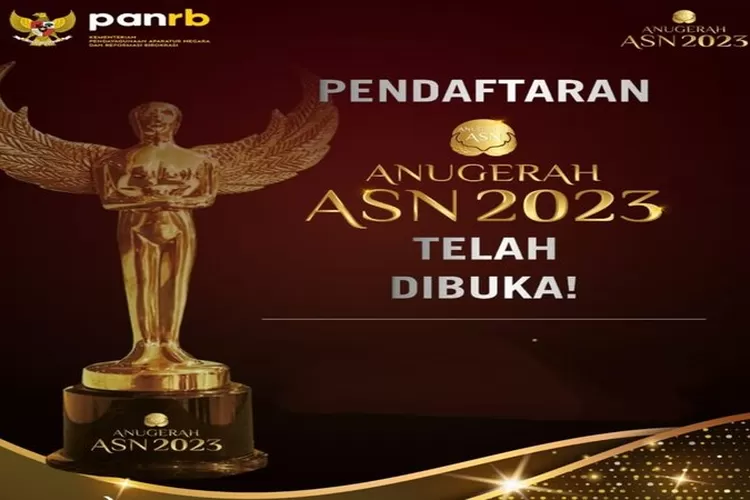 JADWAL PENTING DAN ALUR PENDAFTARAN ANUGERAH ASN 2023, YUK SIMAK ...