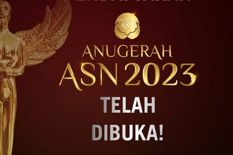 Resmi Dibuka! Ini Dia Jadwal Pelaksanaan Anugerah ASN 2023, Anda Juga ...