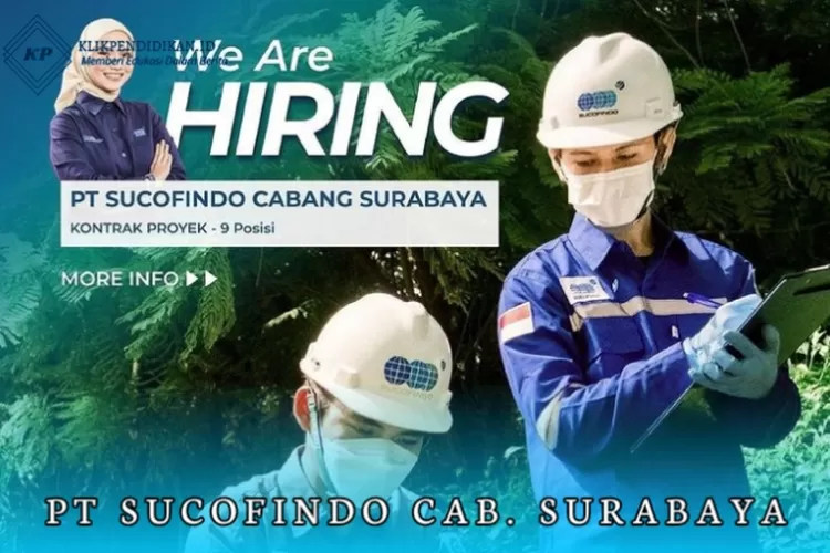 PT Sucofindo Cabang Surabaya Buka Lowongan Kerja Dengan 9 Posisi, Cek ...