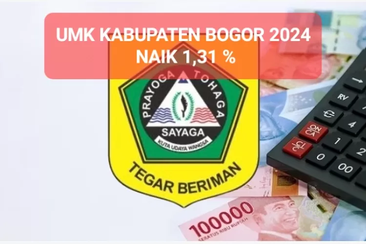 UMK Kabupaten Bogor 2024 Tidak Masuk Daftar 10 UMK Tertinggi Di ...