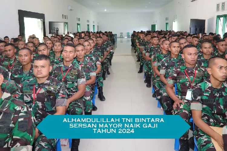 Tni Bintara Pangkat Sersan Mayor Masa Kerja Sampai Tahun Naik Gaji Tahun Ini Estimasi