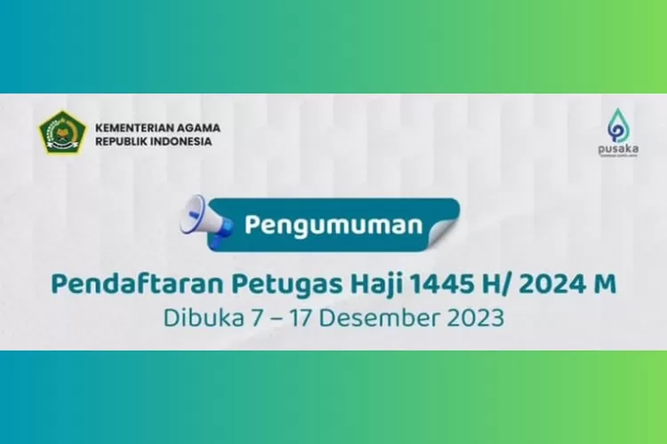 Kemenag Buka Rekrutmen Petugas Haji 2024, Catat Jadwal Dan Syaratnya ...