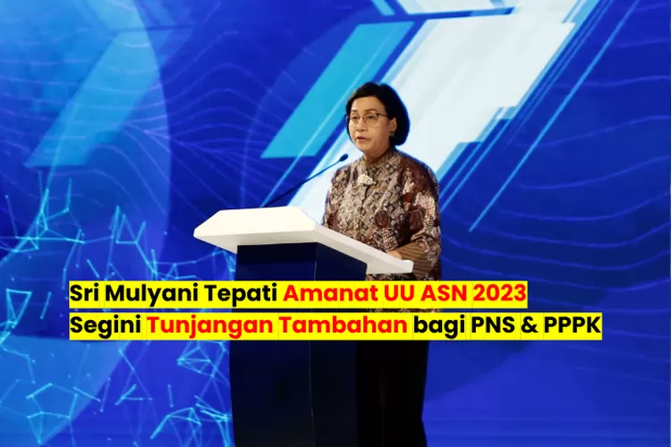 Siap-siap PNS Akan Terima Tunjangan Tambahan Dari Sri Mulyani, Sudah ...