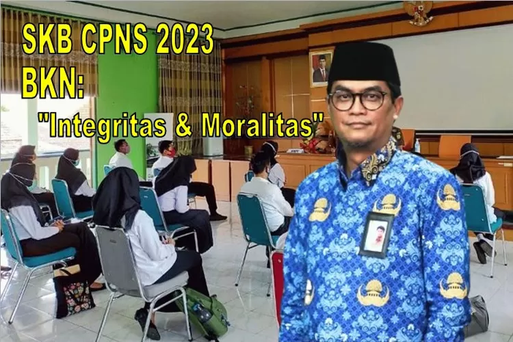 BERSIH! BKN Jamin Pelaksanaan SKD Hingga SKB CPNS PPPK 2023 Utamakan ...