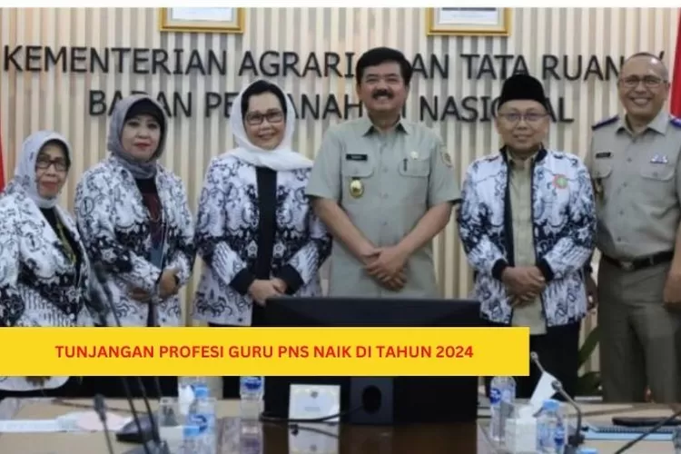 ALHAMDULILLAH GURU PNS AKAN DAPATKAN KENAIKAN TUNJANGAN PROFESI DI ...