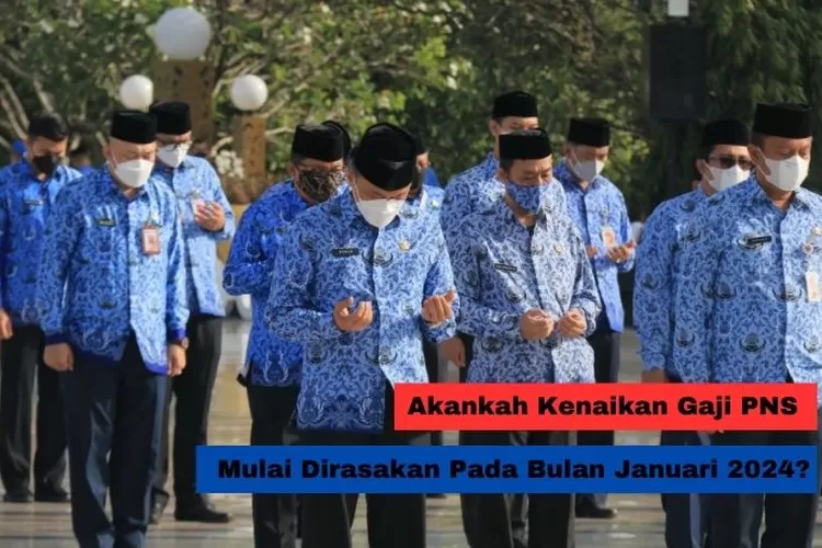 PNS Mulai Deg-degan, Karena Akankah Kenaikan Gaji Dari Presiden Jokowi ...