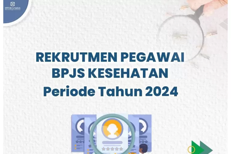 Buruan Daftar Info Lowongan Kerja Terbaru: BPJS Kesehatan Buka ...