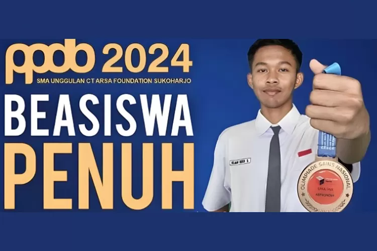 INFO BEASISWA TERBARU 2024: SMA Unggulan CT Arsa Foundation Sukoharjo ...