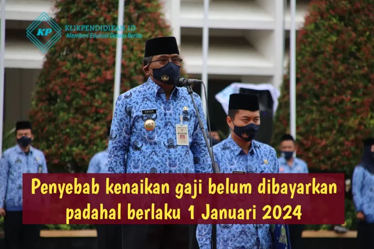 Kenaikan Gaji Pns Dan Pensiunan Dan Persen Berlaku Mulai Januari