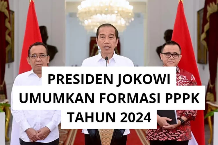 DIUMUMKAN PRESIDEN JOKOWI, SEGINI JUMLAH REKRUTMEN FORMASI PPPK GURU ...