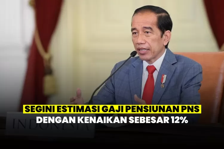 Tabel Gaji Pensiunan Pegawai Negeri Sipil Di Indonesia Tahun 2024 ...