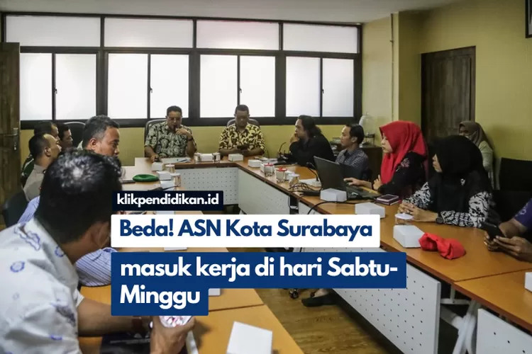 Lain Dari Yang Lain! ASN Kota Surabaya Masuk Kerja Di Hari Sabtu Dan ...