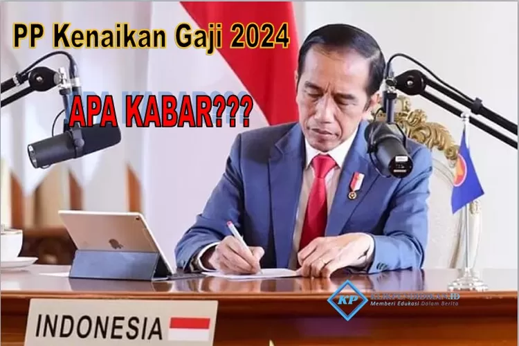 Antiklimaks PP Kenaikan Gaji 2024! Apa Kabar PNS PPPK TNI Polri Dan ...