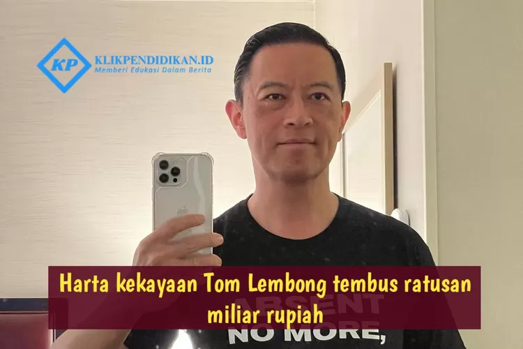 Tidak Punya Tanah Dan Kendaraan, Harta Kekayaan Tom Lembong, Mantan ...