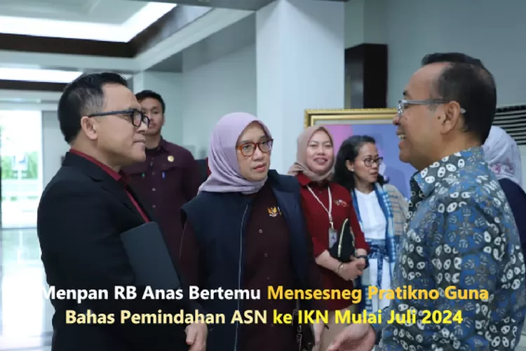 ASN Jangan Kaget! Menteri PANRB Telah Bertemu Mensesneg Bahas Rencana ...