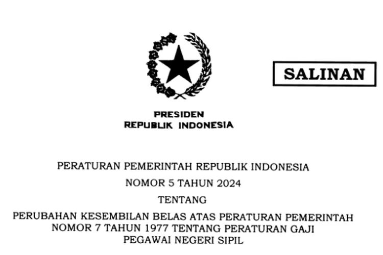 PP Nomor 5 Tahun 2024 Sudah Diterbitkan, Inilah Besaran Gaji PNS