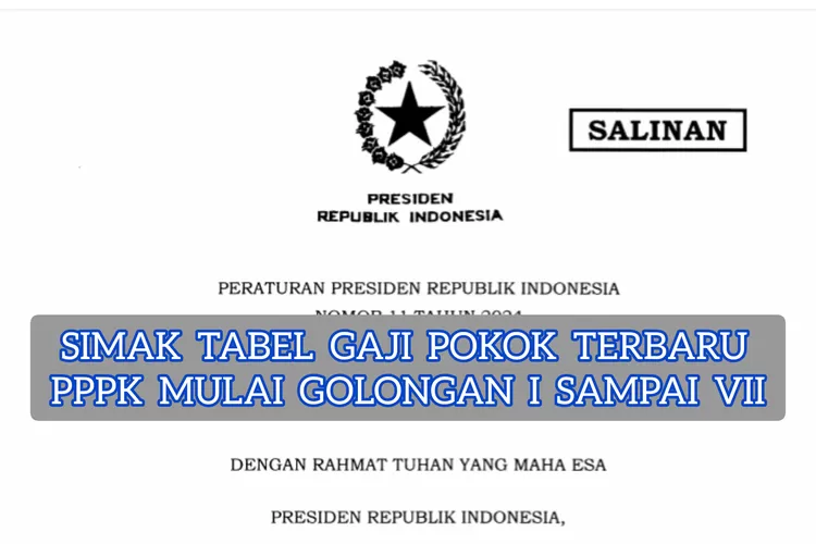 Inilah Tabel Gaji Pokok Terbaru PPPK Golongan I Sampai VII, Tertinggi ...